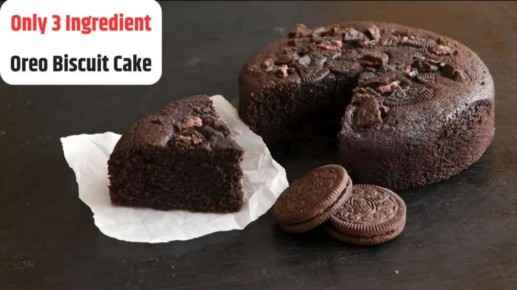 3-ingredient oreo Biscuit cake  recipe without oven