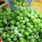 How to store green peas